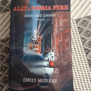 3/20$ Alixandria Fire: Dani and Danny by Emily Murray